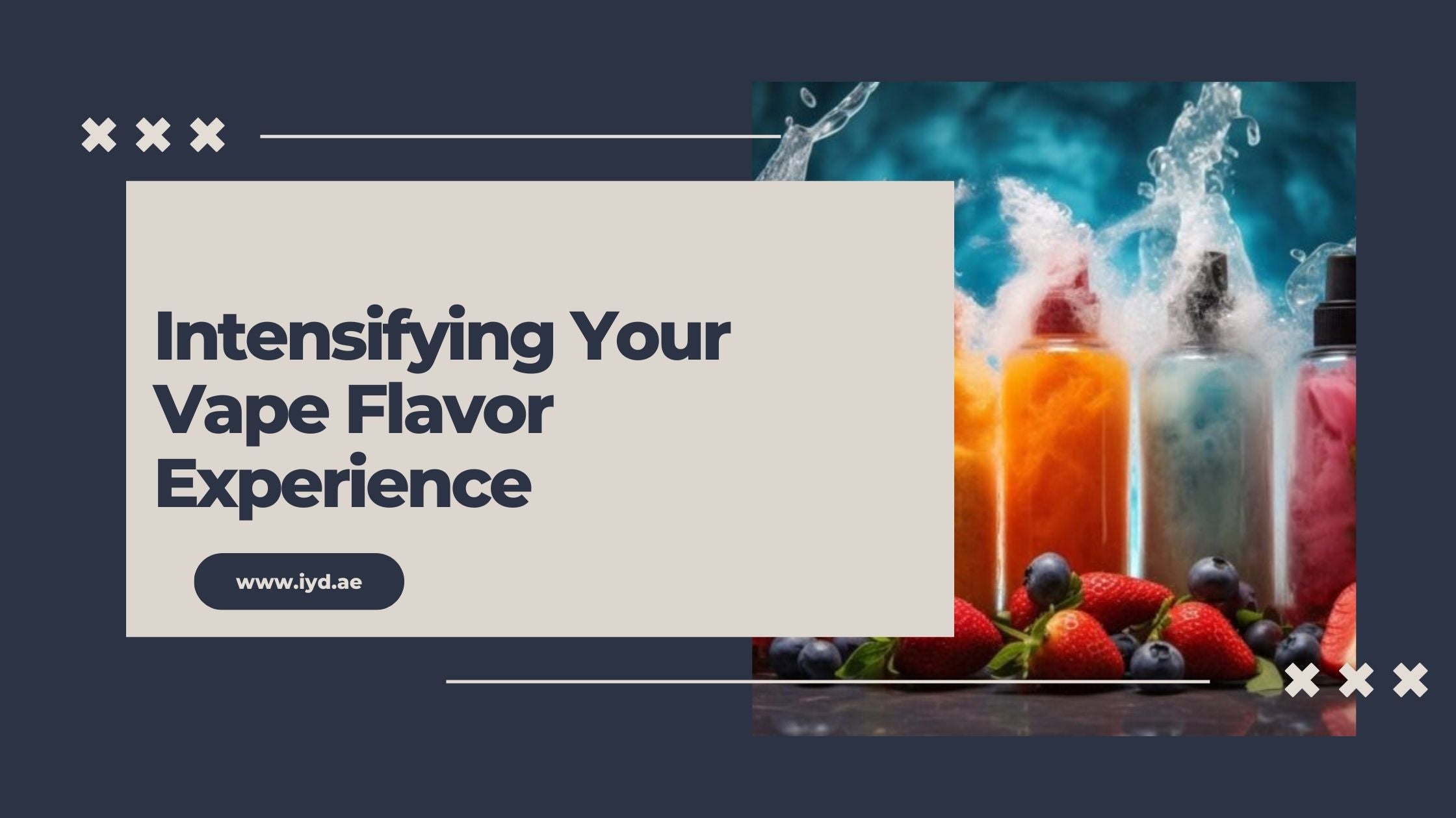 Intensifying Your Vape Flavor Experience