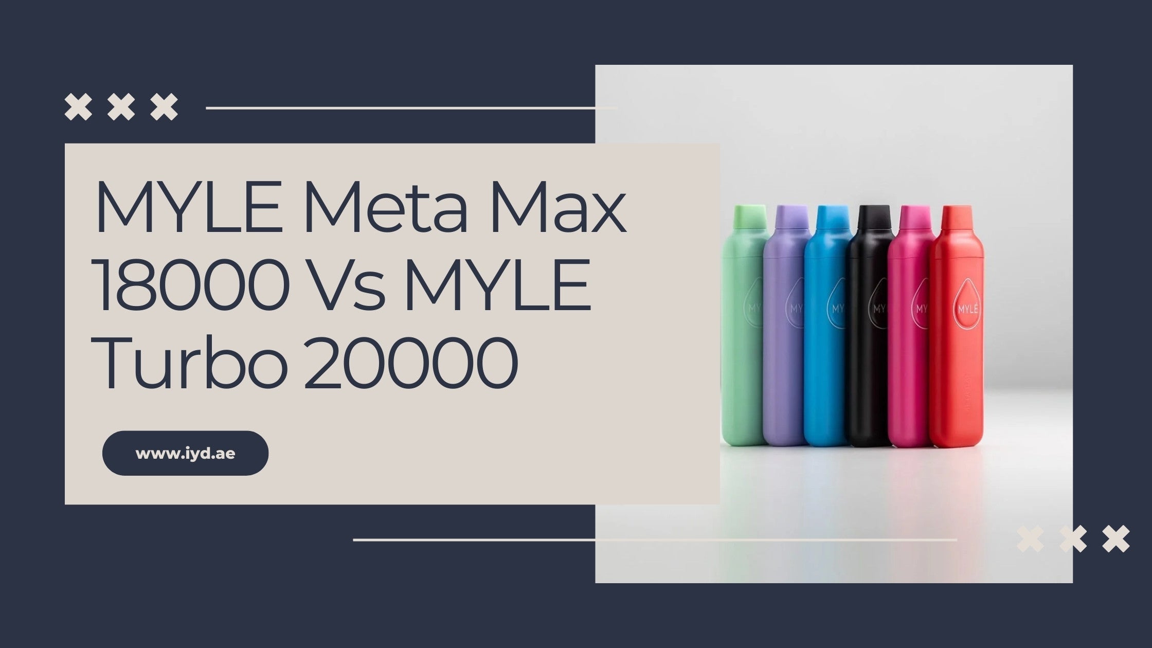 MYLE Meta Max 18000 Vs MYLE Turbo 20000 – Ultimate Puff-Off