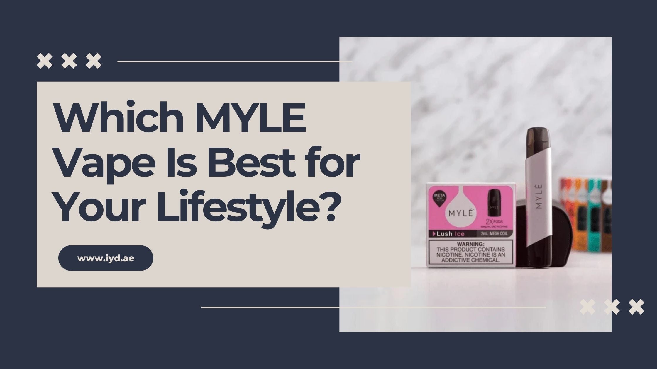 Which MYLE Vape Is Best for Your Lifestyle?